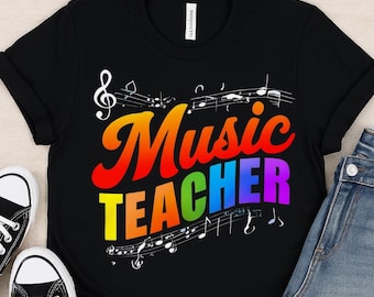 Music Teacher Shirt | Music Teacher Gift
