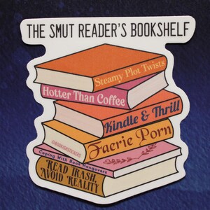 The Smut Reader&#39;s Bookshelf Vinyl Sticker