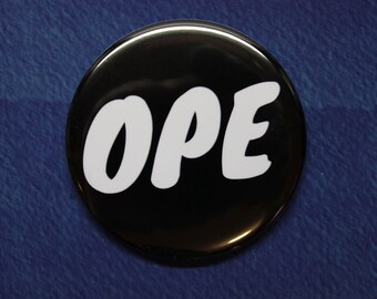 Ope Button Magnet or Bottle Opener Midwest