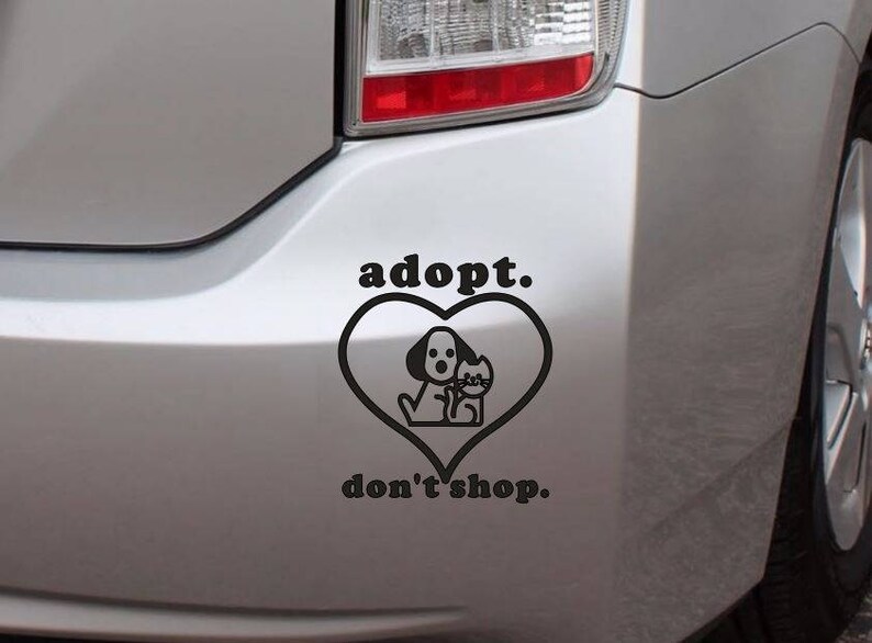 Adopt Don/'t Shop Dog Cat Heart Rub-On Vinyl Die Cut Decal Bumper Sticker Car Laptop