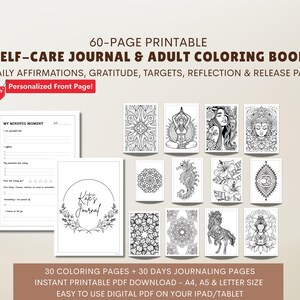 May include: A printable self-care journal and adult colouring book with 60 pages. The cover features a black and white illustration of a mandala. The journal includes daily affirmations, gratitude, targets, reflection, and release pages. It also includes a personalised front page. The journal is available as an instant printable PDF download in A4, A5, and letter size. It is easy to use on an iPad or tablet.