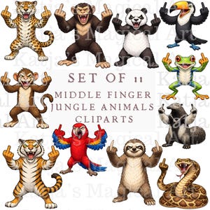 May include: A collection of 11 jungle animal cliparts, each displaying the middle finger. Animals include a leopard, monkey, panda, toucan, frog, tiger, parrot, sloth, anteater, and snake. Text reads "SET OF 11 MIDDLE FINGER JUNGLE ANIMALS CLIPARTS."