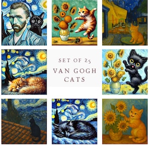 May include: A set of 25 Van Gogh Cats illustrations. The images feature cats in various poses and settings inspired by famous Van Gogh paintings, including Starry Night and Sunflowers.