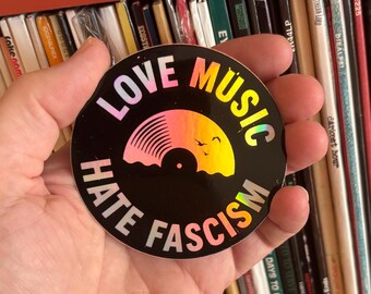 Love Music - Hate Fascism - Schallplatte – Holografisch, Wasserfest, u.a. für Laptop, Wasserflasche oder Handy