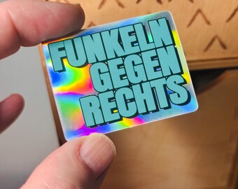 Holografisch Funkeln gegen Rechts – wasserfester Vinyl-Aufkleber für Laptop & Flasche
