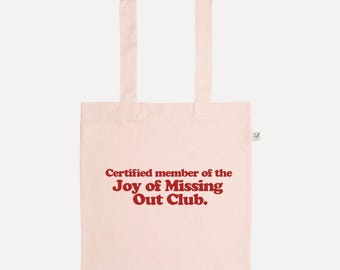 Joy of Missing Out Club  Tote Bag Baumwolltasche - Blush Pink