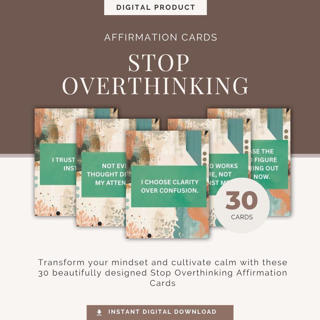Overthinking Card Stop Overthinking Affirmation Cards | 30 Anxiety Relief, Clarity ...