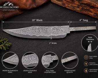 May include: A Damascus steel knife blade featuring a 10-inch blade length, 4-inch tang, and 2-inch width with a 4mm thickness. The blade displays a patterned metal finish, labeled as The Edge Factory, with details on high carbon steel construction.