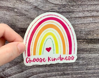 Choose Kindness Rainbow Sticker: Waterproof Vinyl Decal