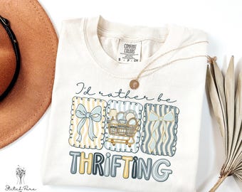 Comfortkleuren, ik zou liever zijn Thrifting Shirt, Thrifting Crewneck, cadeaushirt voor antiekliefhebber, rommelmarktshirt, boetiek Thrifting-cadeau