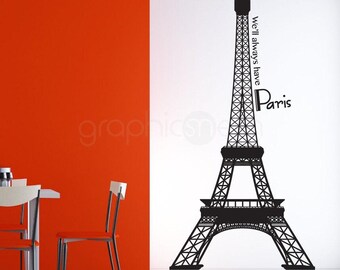 Wandtattoo Eiffelturm mit Spruch | Wir haben immer Paris Wandkunst | Pariser Aufkleber zum Abziehen und Aufkleben | Romantisches Schlafzimmer Dekor