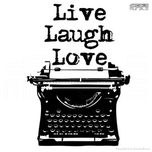 Wall decals ANTIQUE TYPEWRITER "Live Laugh Love" Vinyl art decor by Decals Murals (20x28)