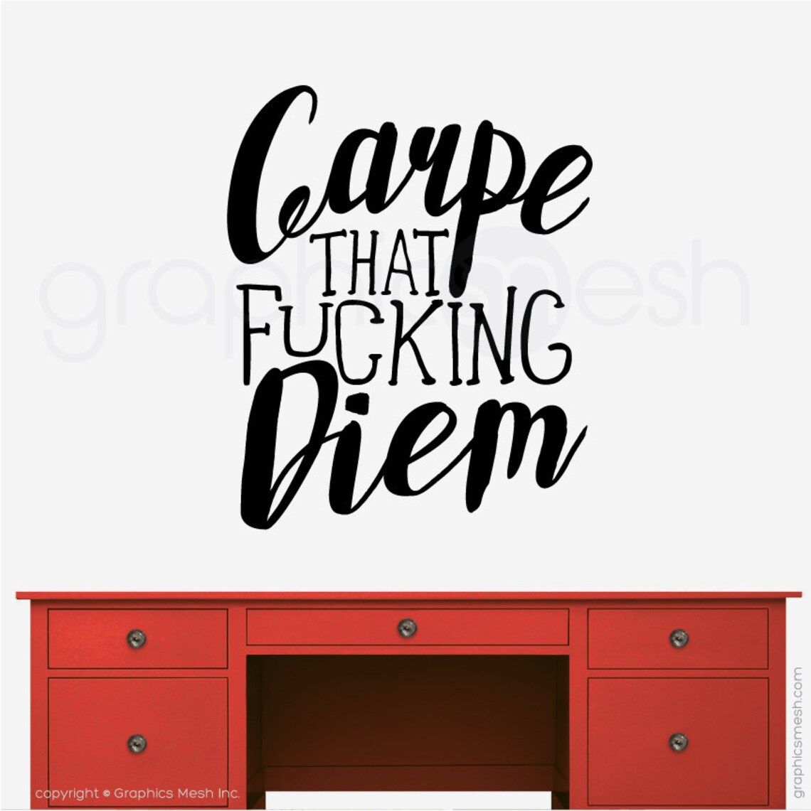 Wall Decal QUOTE Carpe That Fking Diem Surface Graphics Etsy