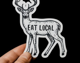 Rustic "Eat Local" Deer Die-Cut Sticker | Hunting & Meat Eater Decal