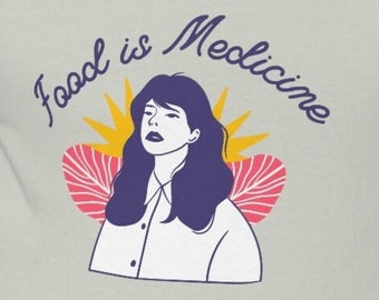 Food is Medicine - Unisex Heavy Cotton Tee for anorexia recovery, for girls, for moms, for boys, for dads, for teens, eating healthy