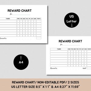 May include: Two white reward charts with black text. The charts are labeled "REWARD CHART" and include sections for tasks, days of the week, and points. One chart is US Letter size (8.5" x 11"), and the other is A4 size (8.27" x 11.69").
