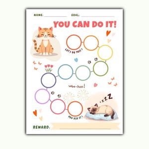 以下が含まれることがあります： 上部に猫のイラスト、下部に眠る猫が描かれた白い目標達成チャート。テキストには「YOU CAN DO IT!」「LET'S DO THIS!」「WOO-HOO!」「YOU DID IT!」「NAME」「GOAL」「REWARD」と書かれています。進捗を記録するためのカラフルな円が配置されています。