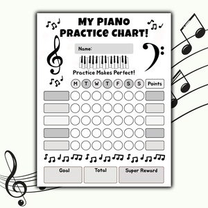 May include: A white piano practice chart with black musical notes and text. The chart includes spaces for a name, a piano keyboard graphic, and a weekly practice schedule. The text "Practice Makes Perfect!" is also included.