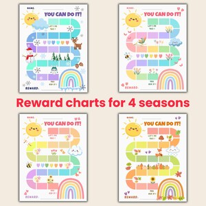 May include: Four colorful reward charts with seasonal themes: winter, spring, summer, and fall. Each chart features a sun, a rainbow, and the text "YOU CAN DO IT!" with spaces for rewards. The text "Reward charts for 4 seasons" is also present.