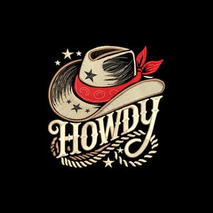 Puede incluir: Diseño bordado con un sombrero de vaquero con un pañuelo rojo y detalles de estrellas. La palabra "HOWDY" se muestra en una fuente decorativa, con una cuerda y una estrella. El diseño está sobre un fondo negro.