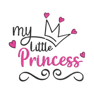 Meine kleine Prinzessin Stickerei, Prinzessin Maschinenstickerei, Prinzessin Stickerei Design Für Männer, Frauen, Mädchen