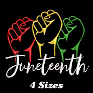 Juneteenth Embroidery Design, Juneteenth Machine Embroidery Design, Juneteenth Embroidery Design For Men, Women, Girls