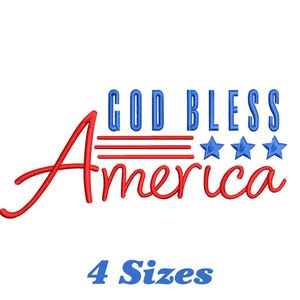 God Bless America Embroidery Design, God Bless America Machine Embroidery Design, God Bless America Embroidery Design For Men, Women, Girls