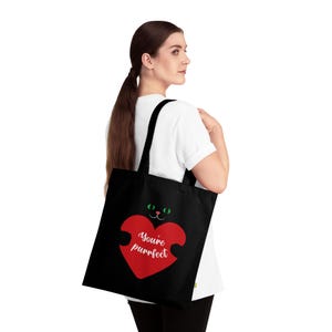 You are Purrfect Organic Cotton Tote - Eco-Friendly Cat Lover Gift | Sustainable Pet Accessory | Cute Reusable Shopping Bag