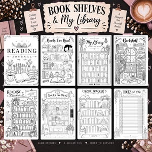 May include: A collection of eight black and white printable reading journal pages featuring illustrations of bookshelves, cats, plants, and reading accessories. The pages include text headers like Reading Journal, Books I've Read, My Library, and Book Tracker.