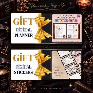 May include: Two rectangular gift cards featuring a gold ribbon and bow. The top card displays the text GIFT DIGITAL PLANNER and shows a planner interface. The bottom card displays the text GIFT DIGITAL STICKERS and shows a collection of digital stickers.