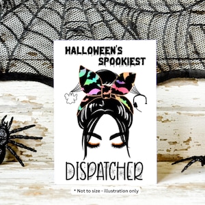 Halloween&#39;s Favorite Dispatcher Sticker - Female - 911 - First Responders