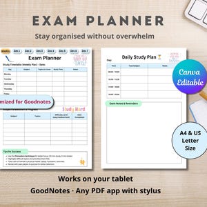 May include: An exam planner with the text "Exam Planner" and "Stay organised without overwhelm". The planner includes a study timetable, daily study plan, and exam notes. It is optimized for Goodnotes and is Canva editable. The planner is A4 & US Letter size.