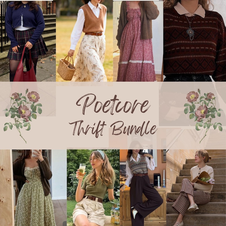 May include: A collage of outfits in the Poetcore aesthetic. The image features various ensembles, including dresses, skirts, sweaters, and vests, in a palette of earthy tones. The text "Poetcore Thrift Bundle" is displayed in the center.