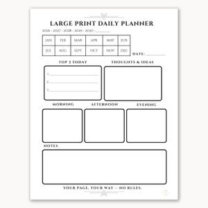 May include: A white Large Print Daily Planner with black text. The planner includes sections for the date, top 3 tasks, thoughts and ideas, and notes. It also has a calendar for the years 2026-2030 and sections for morning, afternoon, and evening.