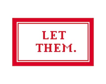 Let Them - Digital Herunterladbare Nadelspitzen Tabelle