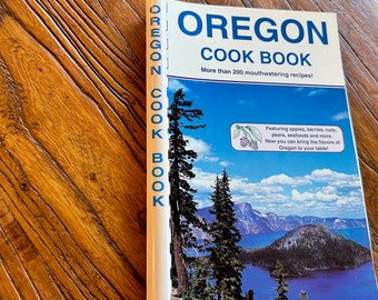 Oregon Cook Book Spiral Bound Picture Boards 4th Printing 1996