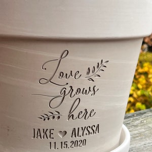 Wedding or Anniversary Gift Deep Etched Custom Clay Flower Pot Engraved Flowerpot Terra cotta Planter Love Grows Here Choose Color image 4