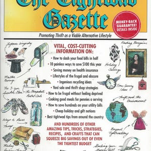 May include: A yellow and blue book cover with the title "The Tightwad Gazette" and the subtitle "Promoting Thrift as a Viable Alternative Lifestyle". The cover features illustrations of various money-saving tips, including a mailbox, a jar of change, and a pair of shoes.