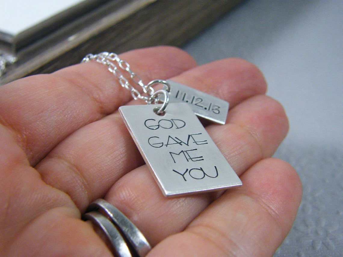 God Gave Me You Hand Stamped Sterling Rectangle Pendant and Etsy