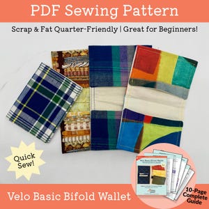 May include: A PDF sewing pattern for a Velo Basic Bifold Wallet, featuring four fabric wallets in plaid, striped, and abstract colorful patterns. The image includes text reading PDF Sewing Pattern, Scrap & Fat Quarter-Friendly, Quick Sew!
