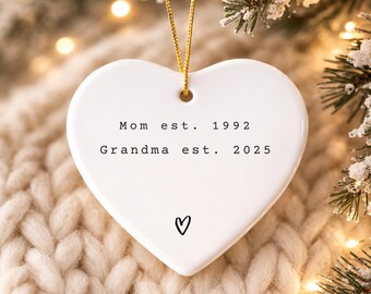 Personalized New Grandma Ornament with Established Date | Pregnancy Announcement Keepsake | First Time Nana Gift