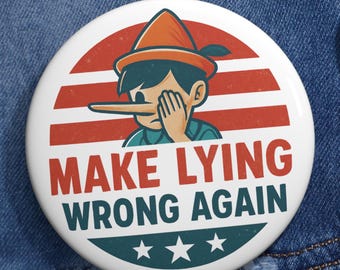 Make Lying Wrong Back Button: Politisches Einspruch-Flair