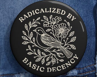 Blumige soziale Gerechtigkeit Buttons: Radikalisiert von Basic Anstand