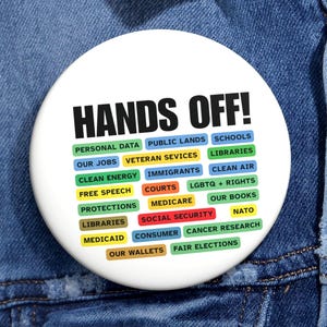 Hands Off Pinback Button | Protest Badge | Political Statement Button | Feminist Pin | Activist Accessory | Retro Protest Pin