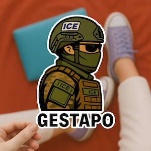 Anti ICE Gestapo Sticker | Anti-ICE Political Vinyl Decal, Protest Activist Sticker for Laptop, Human Rights and Immigration Reform Gift