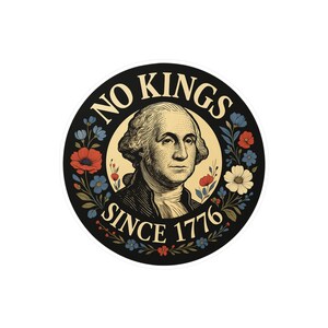Sticker en vinyle No Kings Since 1776 : sticker patriotique anti-monarchie image 8