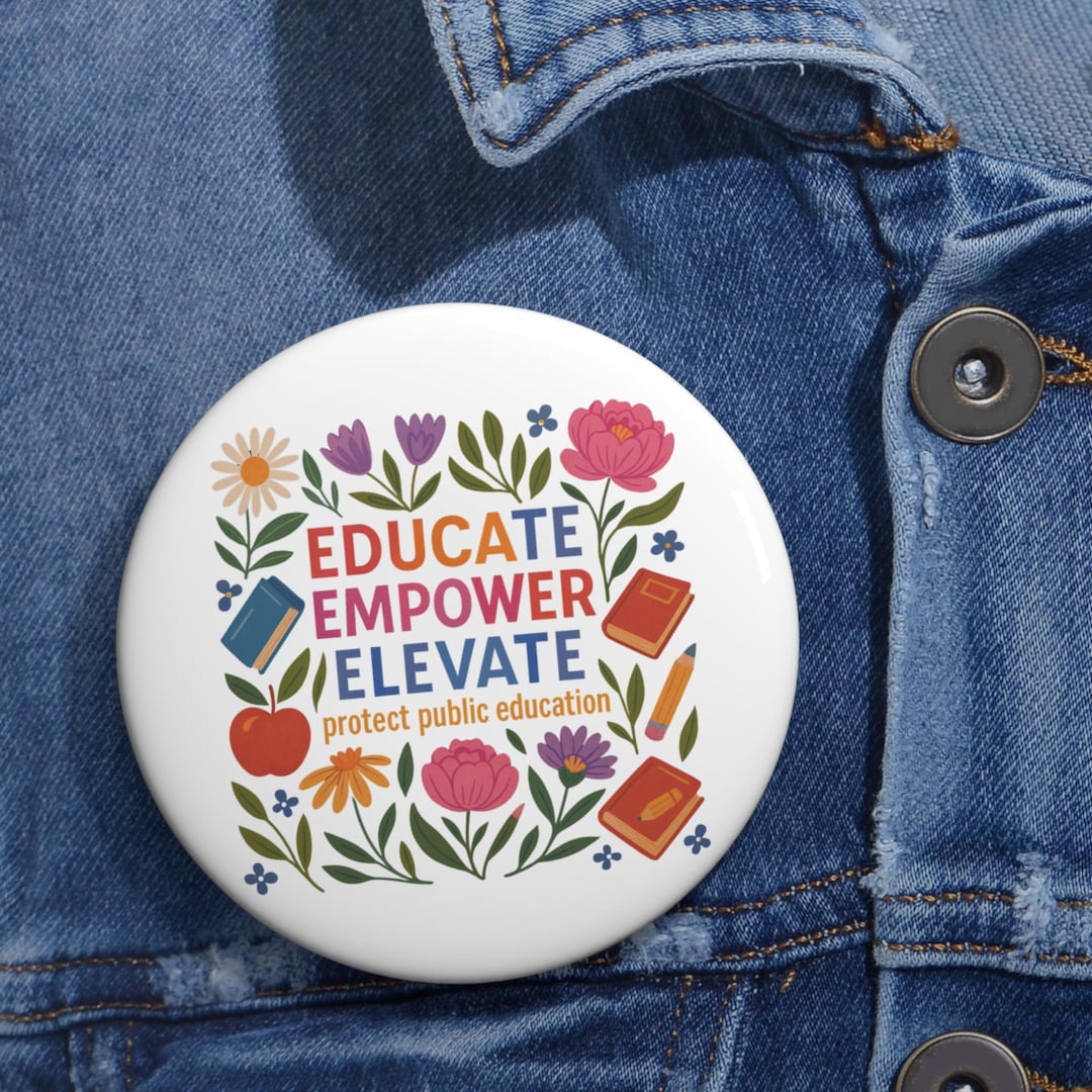 Conference Training Pin Protect Public Education Pin Button: Teacher Activism, Student Rights ...