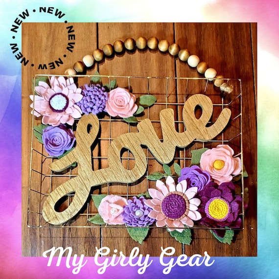 Love sign with felt flowers,wood love gold wire frame with wood beads to hang from. Valentines,  Anniversary, home, wedding, nursery decor.