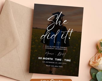 She Did It! Editable Nursing Pinning Invitation | Nursing Graduation Party Template | Printable Canva Invite