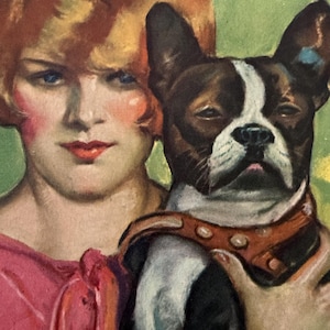Original Judge Magazine Cover Boston Terrier Dog With Flapper Someone To Watch Over Me With Studebakrr Coupe On Reverse Dog Art 1927